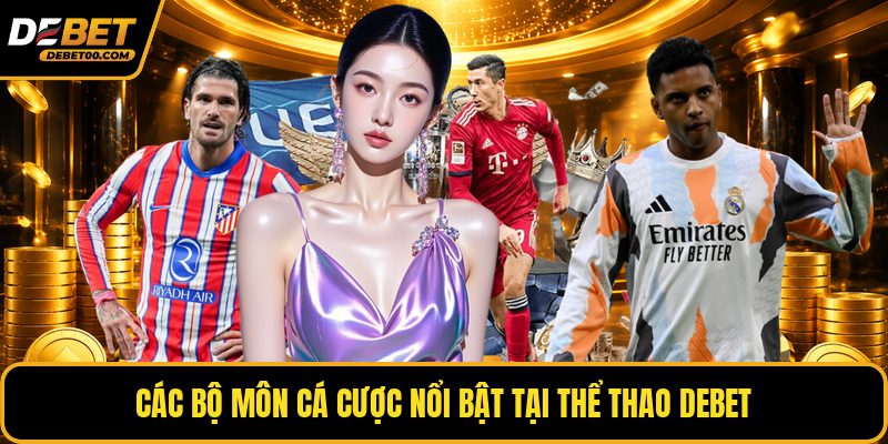 Thể Thao Debet - Khám Phá Sân Chơi Cá Cược Thể Thao