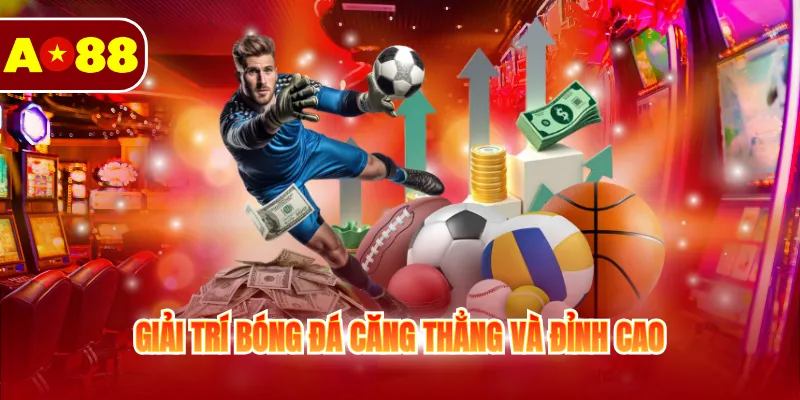 Thể Thao AO88 - Trải Nghiệm Full Các Trận Đấu Dễ Dàng