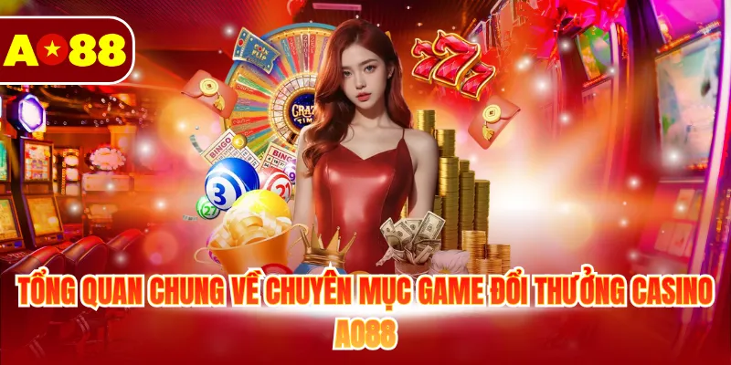 Casino AO88 - Sòng Bạc Trực Tuyến Xanh Chín, Hút Khách Casino AO88 - Sòng Bạc Trực Tuyến Xanh Chín, Hút Khách