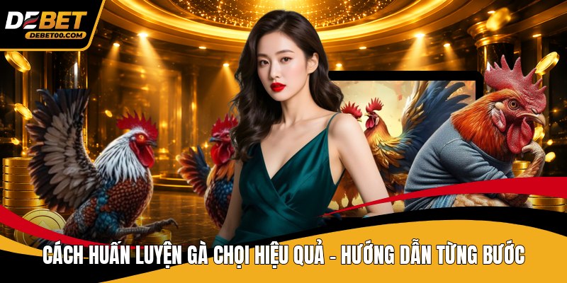 Giống Gà Đá Hay - Danh Sách Gà Chiến Và Đặc Điểm Chuẩn